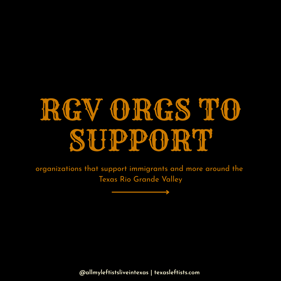RGV Orgs to Support